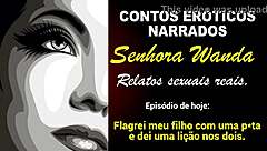 SENHORA WANDA TELLS HOW SHE FUCKED HER SON INTENSELY