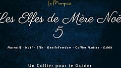 Hey, check out Les Elfes de Mère Noël 5 featuring French dialogue in a dominant European style with leash elements