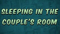 naughty home animation unfolds in the COUPLES ROOM chaos