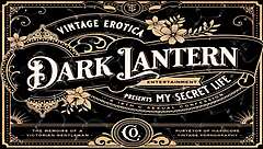 Dark lantern shares vintage women's erotic confessions from victorian gentleman